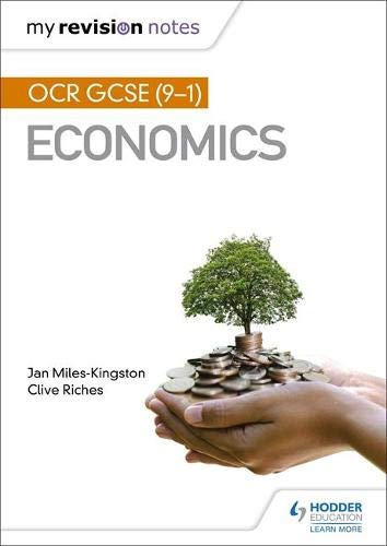 Textbook cover titled My Revision Notes OCR GCSE Economics featuring hands holding coins and tree.