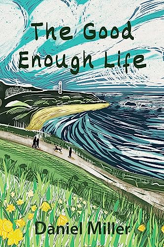 Book cover with coastal illustration, people walking, and title "The Good Enough Life".
