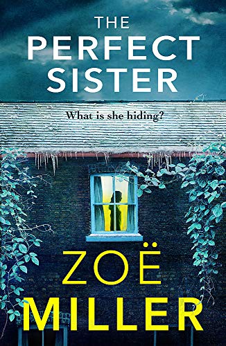 Book cover: “The Perfect Sister” with a house and silhouetted figure.