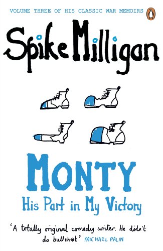 Book cover for Spike Milligan's Monty: His Part in My Victory with cartoon boots.