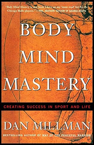 Book cover for Body Mind Mastery by Dan Millman featuring Vitruvian Man illustration.