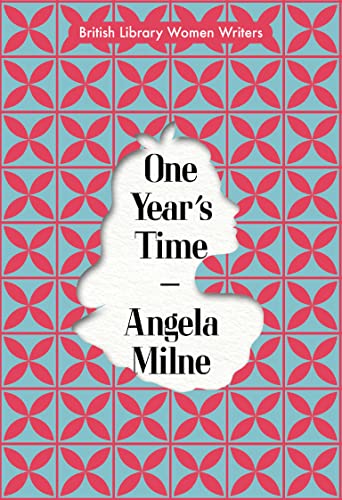 Book cover: “One Year’s Time” by Angela Milne, with floral pattern.