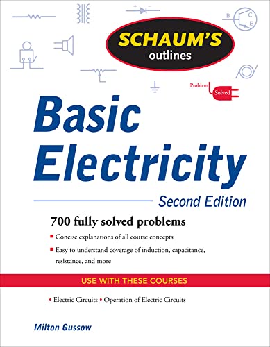 Book cover for Schaum's Outline of Basic Electricity, Second Edition by Milton Gussow.