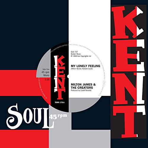 7-inch vinyl record label for Milton James & The Creators’ “My Lonely Feeling.”