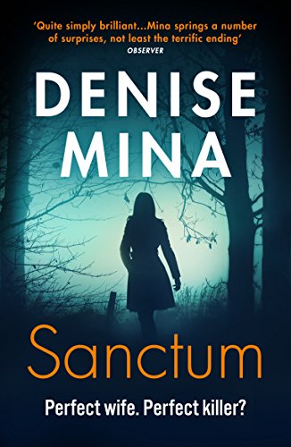 Book cover for "Sanctum" by Denise Mina, featuring a silhouetted figure in a forest.