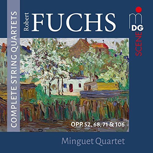 CD cover: painting of a village, text “Robert Fuchs” and “Minguet Quartet”.
