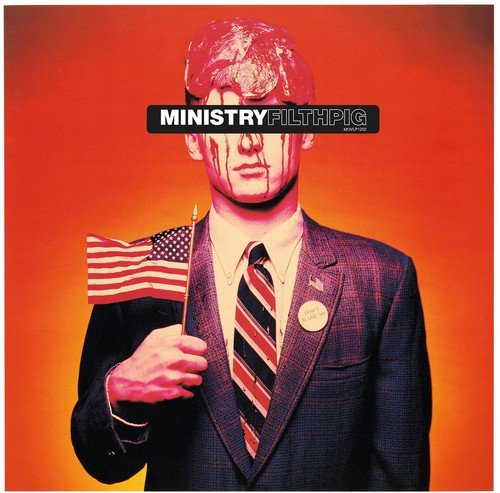 Album cover for Ministry’s “Filth Pig” featuring a man with an American flag.