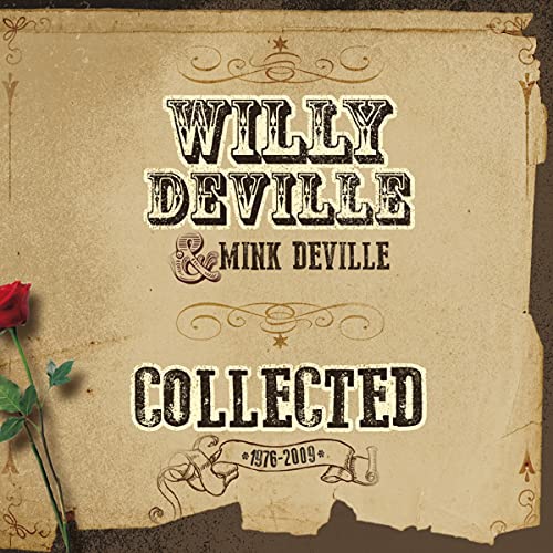 Album cover featuring the text Willy Deville & Mink Deville Collected on parchment paper.
