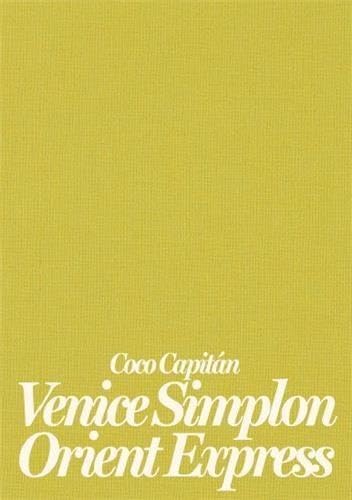 Yellow book cover with dark text: “Coco Capitán Venice Simplon Orient Express.”