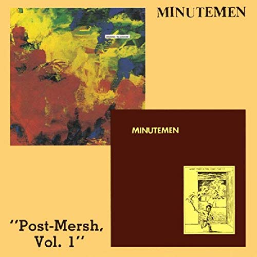 Minutemen “Post-Mersh, Vol. 1” CD cover with abstract yellow and red artwork.