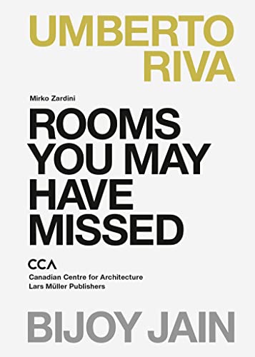 Book cover with bold text: “Rooms You May Have Missed” by Bijoy Jain & Umberto Riva.