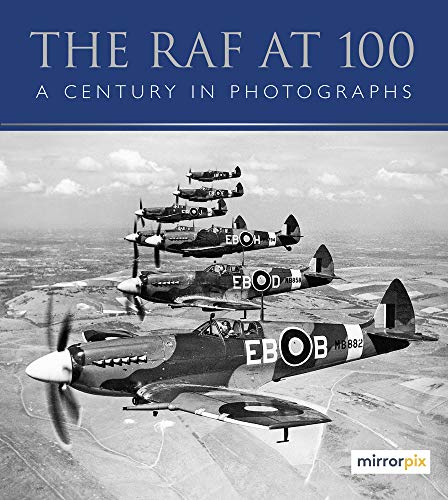 Book cover: "The RAF at 100" featuring vintage fighter planes in formation.