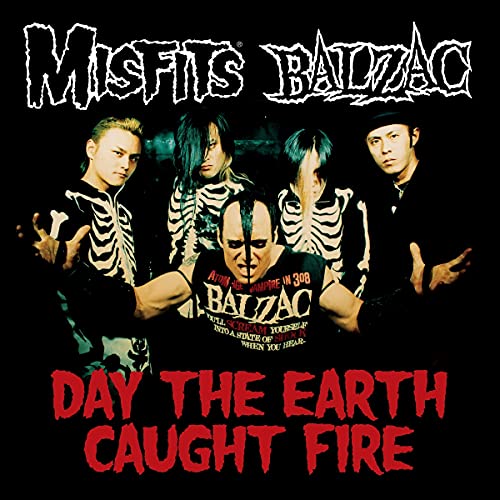 CD cover for Misfits & Balzac’s “Day The Earth Caught Fire” album.