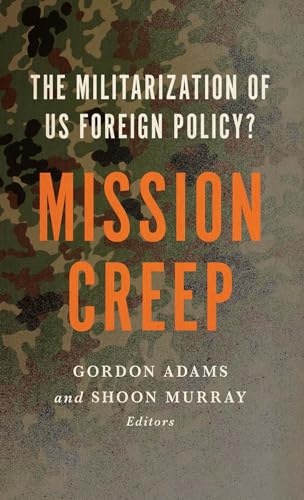Book cover with camouflage background and bold orange title: "Mission Creep.