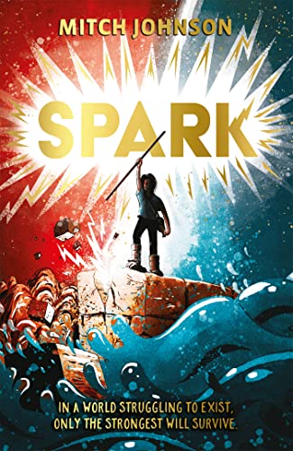 Book cover: boy with a spear stands on rubble, fiery and watery background.