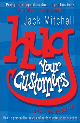 Book cover with bold red text: "Hug Your Customers: Love the Results".