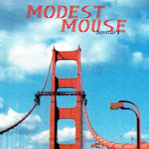 Modest Mouse “Interstate 8” vinyl album cover with Golden Gate Bridge.