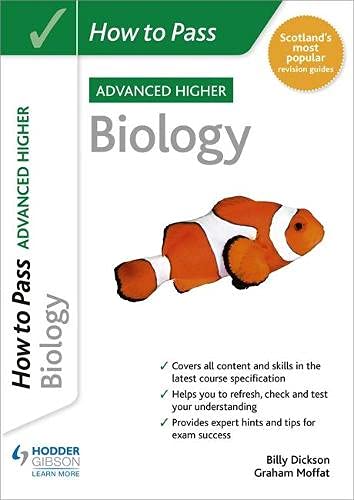 Book cover: “How to Pass Advanced Higher Biology” with a clownfish image.