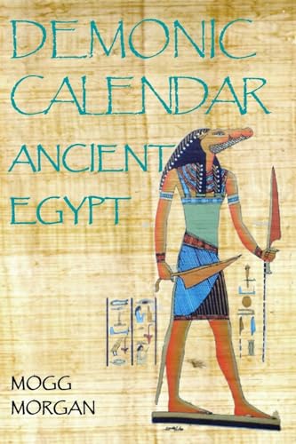 Book cover: "Demonic Calendar Ancient Egypt" featuring Anubis with a sickle.