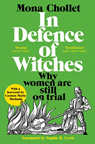 Book cover: "In Defence Of Witches" with illustration of a witch trial.