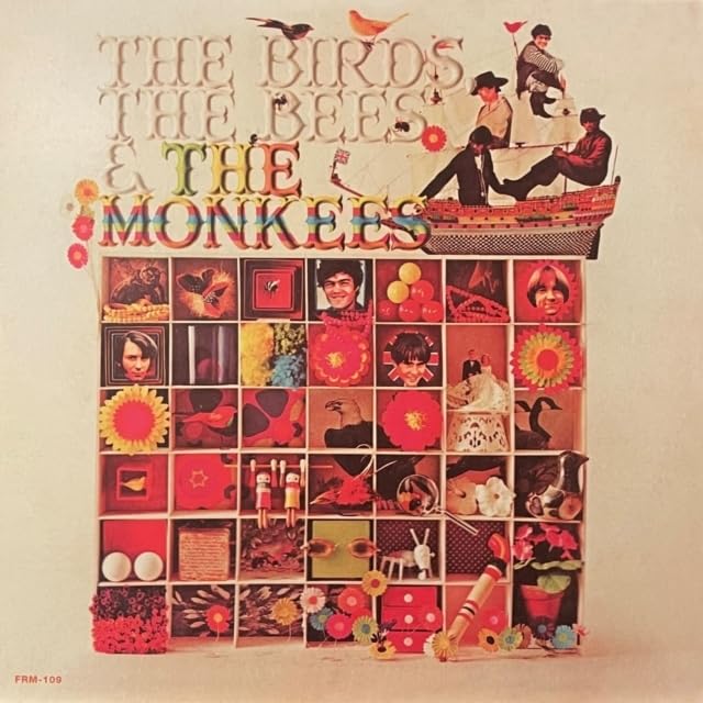 The Monkees’ album cover, “The Birds, The Bees & The Monkees,” collage style.