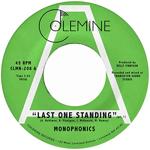 Green and white 7-inch vinyl record label with "Monophonics - Last One Standing".