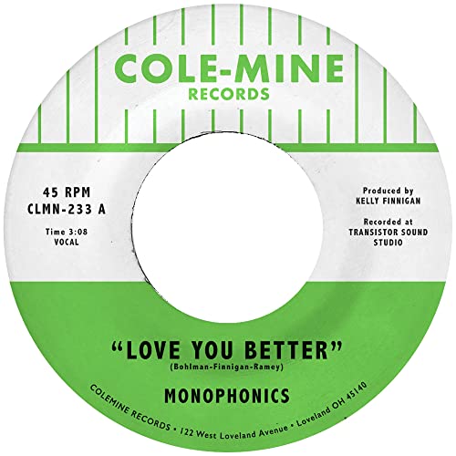 Lime green vinyl record label with black text, “Love You Better” by Monophonics.