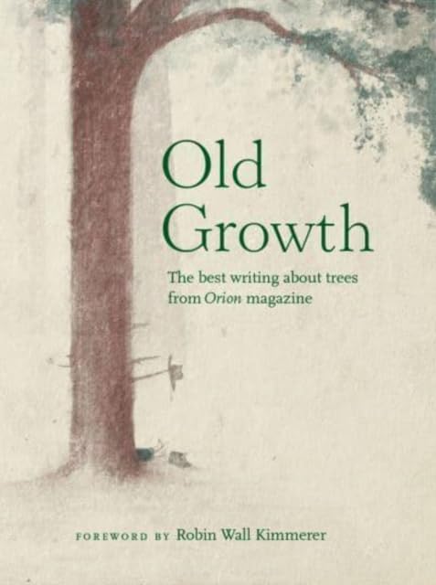 Book cover with a tree and the title "Old Growth" in green text.
