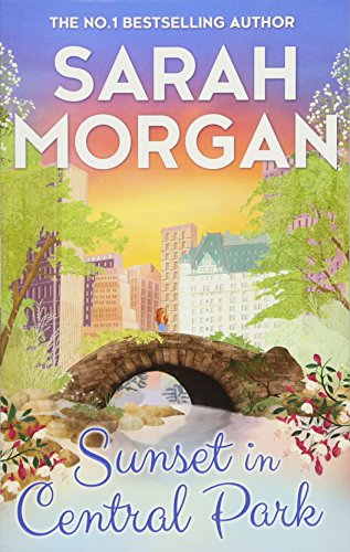 Book cover for Sunset in Central Park by Sarah Morgan featuring a stone bridge.