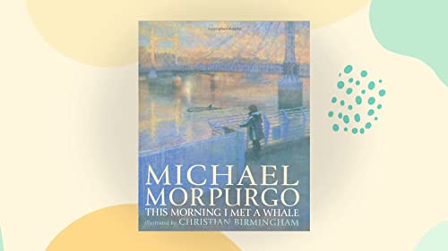 Book cover: a person by a bridge, with the title "This Morning I Met a Whale.
