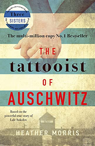 Book cover: "The Tattooist of Auschwitz" with clasped hands and a distant camp.