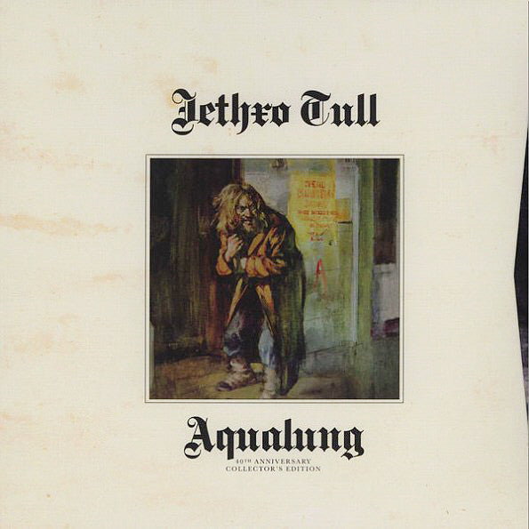Jethro Tull’s “Aqualung” album cover: a weathered man leans against a wall.