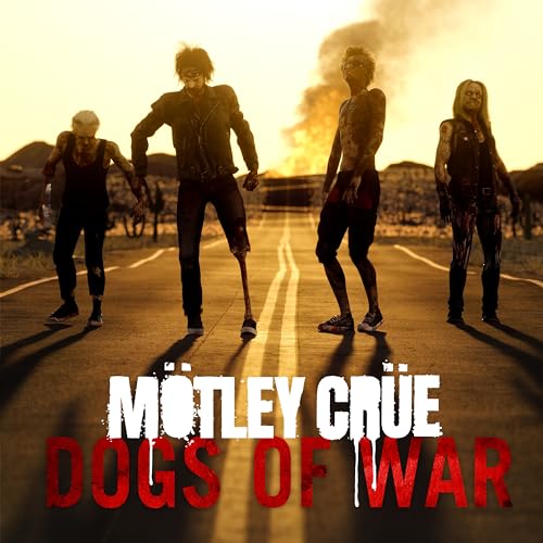 Mötley Crüe album cover: four zombie-like figures on a desert highway.