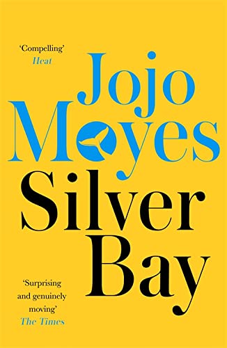 Book cover for "Silver Bay" by Jojo Moyes with bold blue and black text.