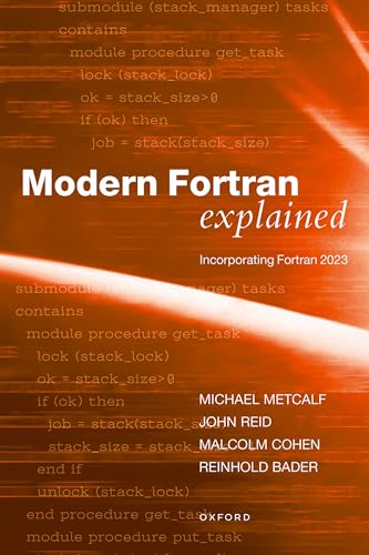 Book cover: "Modern Fortran Explained", orange and black with code snippets.