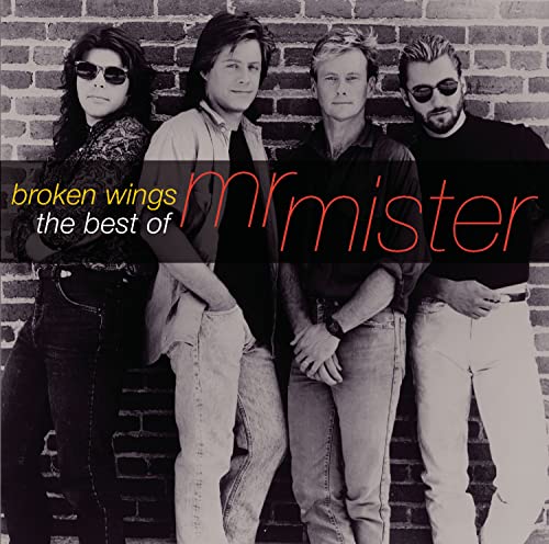 Mr. Mister band portrait on album cover, "Broken Wings - The Best Of".