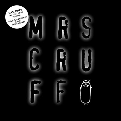 Black album cover with white text "MR SCRUFF" and a cartoon chicken figure.