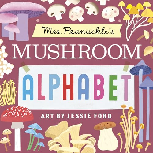 Book cover featuring colorful illustrations of various mushroom types and alphabet letters.