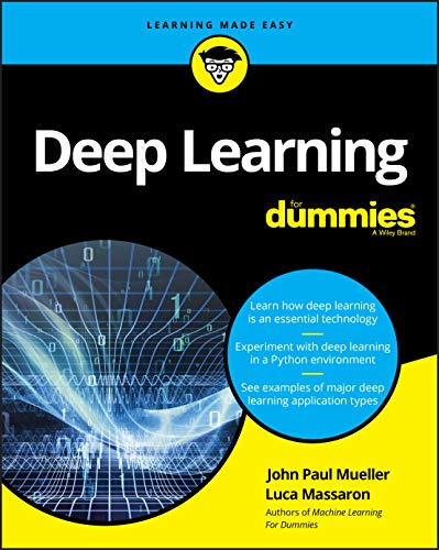 Book cover for "Deep Learning For Dummies" with abstract blue circuit design.