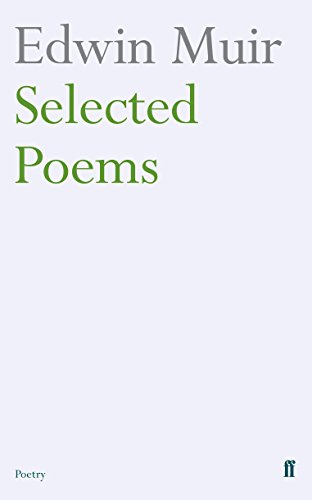 Book cover: "Edwin Muir Selected Poems" with green and gray text.