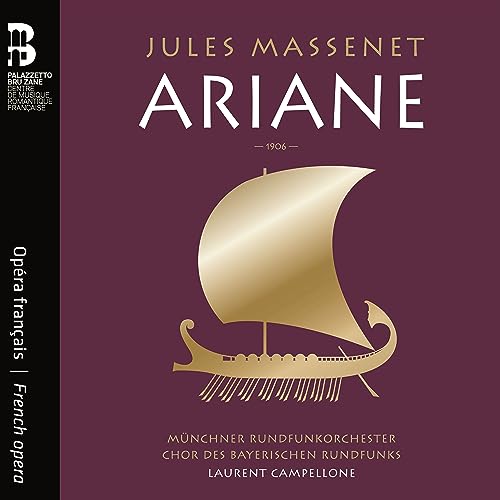 CD cover for Jules Massenet's Ariane featuring a gold ship illustration on purple background.