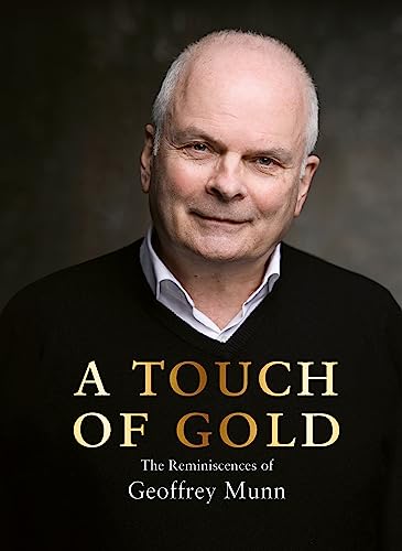 Book cover featuring a portrait of Geoffrey Munn and gold lettering.