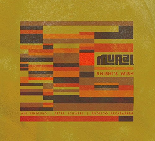 CD cover for “Shishi’s Wish” by Mural, with abstract geometric design.