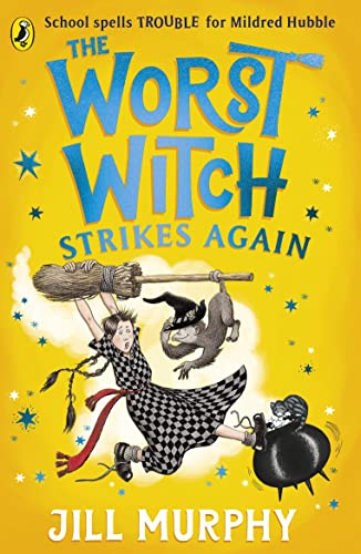 Book cover: “The Worst Witch Strikes Again” with a girl falling from a broom.