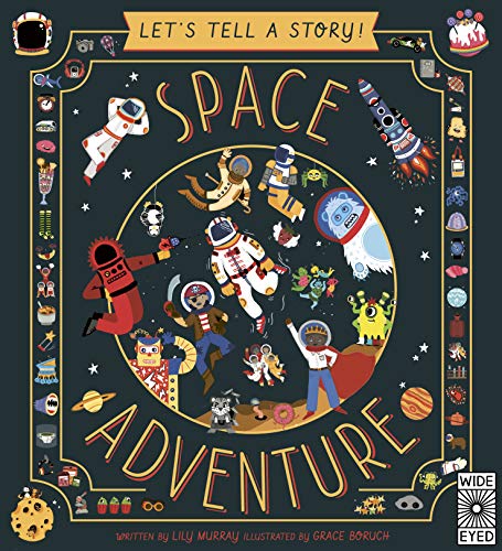 Children’s book cover with astronauts, aliens, planets, and colorful illustrations.