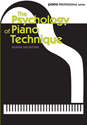 Book cover: "The Psychology of Piano Technique" with piano keys graphic.