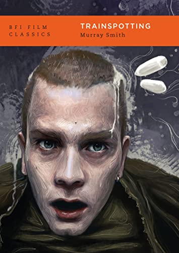 Book cover for "Trainspotting" featuring a painted portrait and pills.