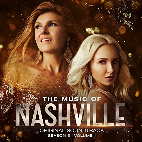 CD cover for “Nashville” Season 5, Vol. 1 soundtrack featuring two women.