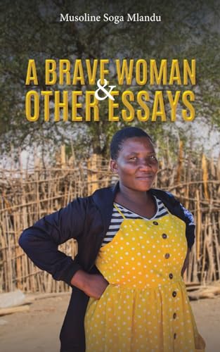 Book cover: "A Brave Woman & Other Essays" featuring a woman’s portrait.