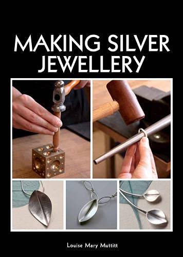 Book cover titled Making Silver Jewellery showing tools, techniques, and finished silver leaf pendants.